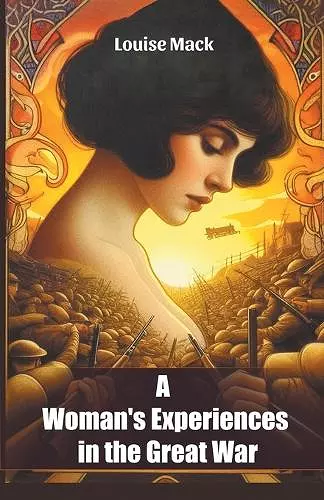 A Woman's Experiences in the Great War (Edition2024) cover