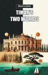 Timar's Two Worlds (Edition2024) cover