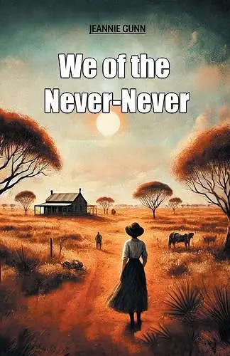We of the Never-Never (Edition2024) cover