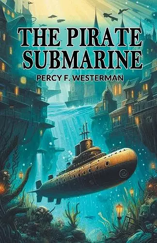 The Pirate Submarine (Edition2024) cover