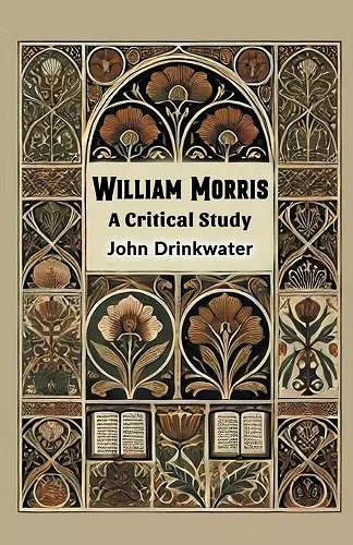 William MorrisA Critical Study (Edition2024) cover