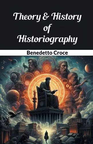 Theory & History of Historiography (Edition2024) cover