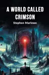 A World Called Crimson (Edition2024) cover