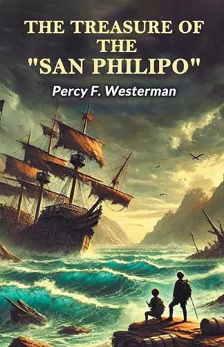 The Treasure Of The San Philipo (Edition2024) cover