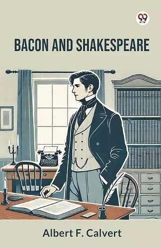 Bacon And Shakespeare (Edition1) cover