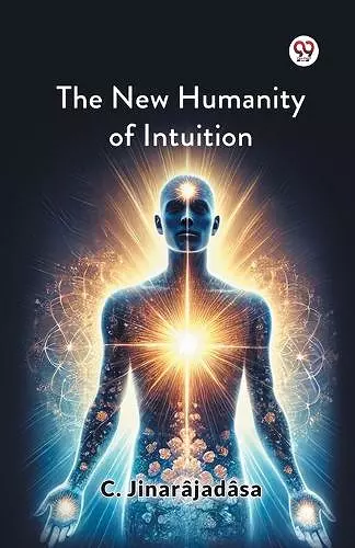 The New Humanity of Intuition cover
