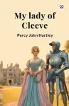 My lady of Cleeve cover