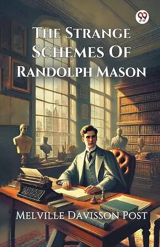 The Strange Schemes Of Randolph Mason (Edition1) cover
