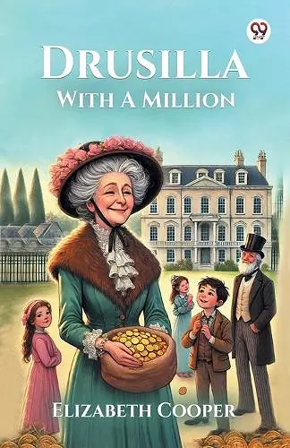 Drusilla With A Million (Edition1) cover