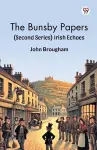 The Bunsby Papers(Second Series) Irish Echoes (Edition1) cover