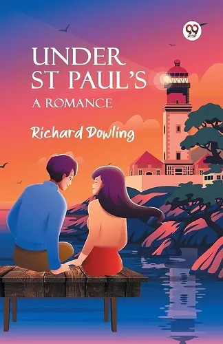 Under St Paul'sA Romance (Edition1) cover