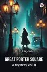 Great Porter SquareA Mystery Vol. II (Edition1) cover