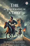 The Autobiography of a Thief (Edition1) cover