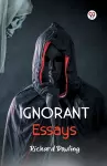 Ignorant Essays (Edition1) cover