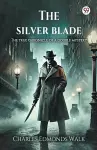 The silver bladeThe true chronicle of a double mystery (Edition1) cover