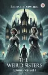 The Weird SistersA Romance Vol. I (Edition1) cover