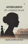 Autobiography of a Female Slave (Edition1) cover