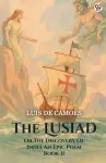 The LusiadOr The Discovery Of India An Epic Poem Book II (Edition1) cover