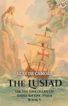 The LusiadOr The Discovery Of India An Epic Poem Book VI (Edition1) cover