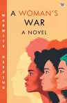 A Woman’s WarA Novel (Edition1) cover