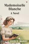 Mademoiselle BlancheA Novel (Edition1) cover