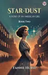 Star-DustA Story Of An American Girl Book Two (Edition1) cover
