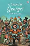 A Drake By George! (Edition1) cover