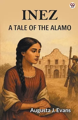 InezA Tale Of The Alamo (Edition1) cover