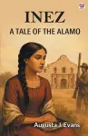 InezA Tale Of The Alamo (Edition1) cover