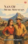 Nan Of Music Mountain (Edition1) cover