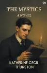 The MysticsA Novel (Edition1) cover