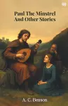 Paul The Minstrel And Other Stories (Edition1) cover