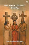 The Non-Christian Cross (Edition1) cover