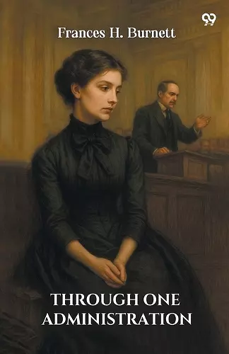 Through One Administration (Edition1) cover