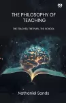 The Philosophy Of Teaching (Edition1) cover