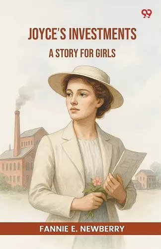 Joyce's InvestmentsA Story For Girls (Edition1) cover