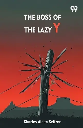 The Boss Of The Lazy Y (Edition1) cover
