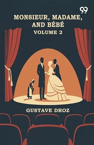 Monsieur, Madame, And Bebe cover