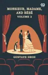 Monsieur, Madame, And Bebe cover