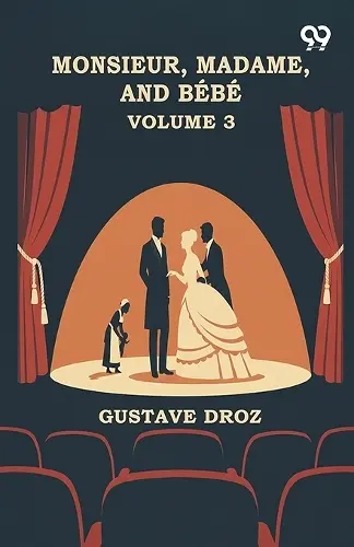Monsieur, Madame, And Bebe cover