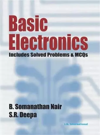 Basic Electronics (Includes Solved Problems & MCQs) cover