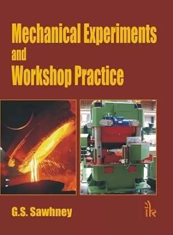 Mechanical Experiments and Workshop Practice cover