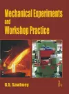 Mechanical Experiments and Workshop Practice cover