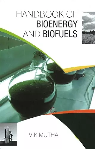 Handbook of Bioenergy & Biofuels cover