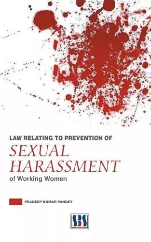 Law Relating to Prevention of Sexual Harassment of Working Women cover