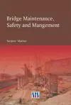 Bridge Maintenance, Safety & Management cover