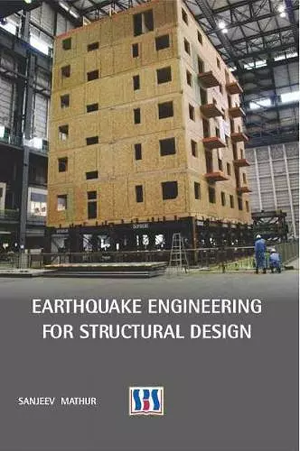 Earthquake Engineering for Structural Design cover