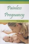 Painless Pregnancy cover