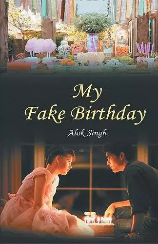 My Fake Birthday cover