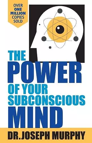 The Power of Your Subconscious Mind cover